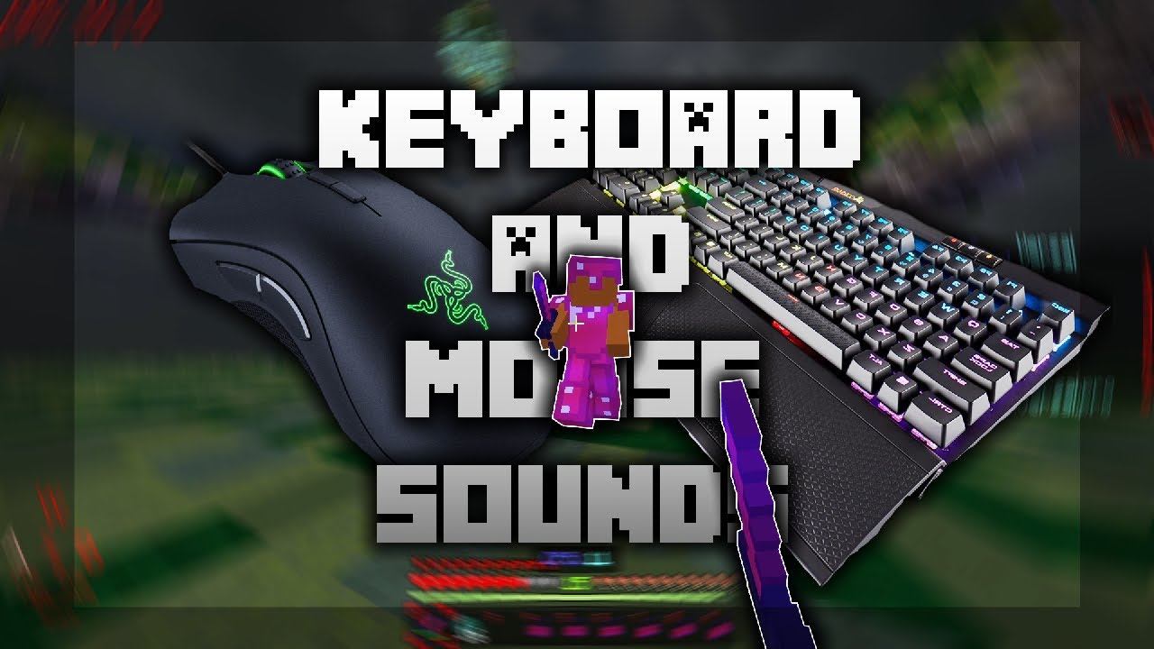 [MCPE] Mouse + Keyboard Sounds V1 | Nodebuff (NEW RENDERS) - YouTube