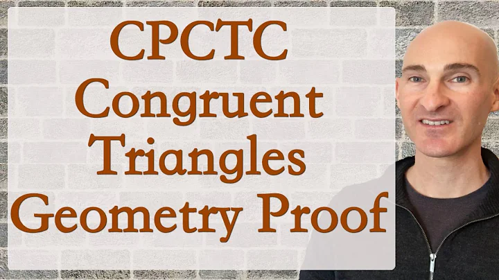 CPCTC Congruent Triangles Geometry Proof