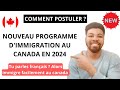 Nouveau programme dimmigration via entre express en 2024  comment postuler 