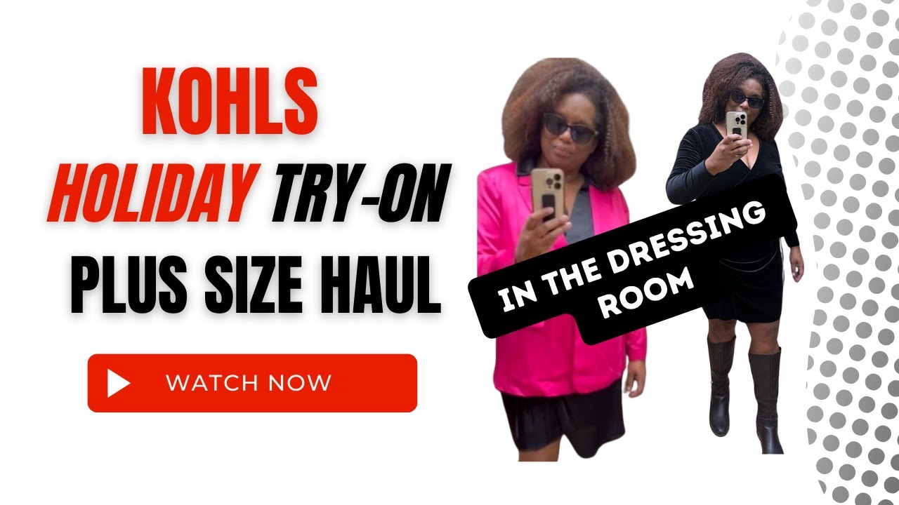 Stylish & Festive Kohl's PlusSize Holiday Dressing Room TryOn 