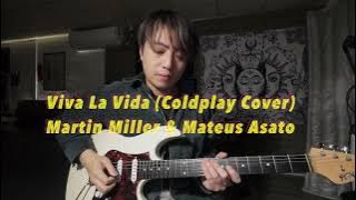 Download lagu Viva La Vida (Coldplay Cover) - Martin Miller & Mateus Asato (Mateus's solo part)