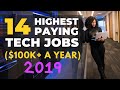 14 HIGHEST PAYING TECH JOBS - EARN OVER $100k/Year (CHOOSE YOUR CAREER WISELY)