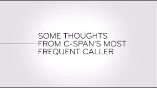 Last Week Tonight - And Now This: Some Thoughts from C-Span's Most Frequent Caller (Parts 1 and 2)