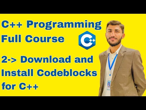 Downloading and installing CodeBlocks for c++ programming Lecture 2