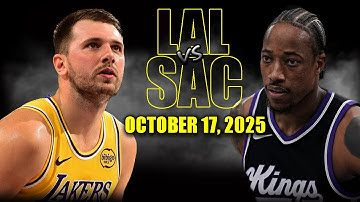 Los Angeles Lakers vs Sacramento Kings Full Game Highlights - October 17, 2025 | NBA Preseason