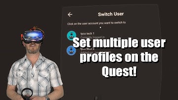 Multiple User Profiles on Oculus Quest!