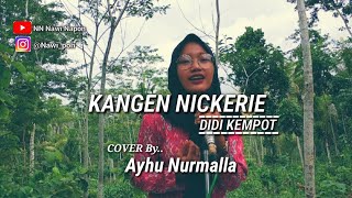 KANGEN NICKERIE - DIDI KEMPOT - Cover Gitar Akustik by (Ayhu Nurmalla)