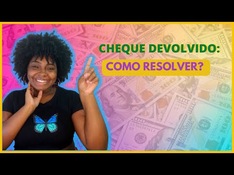 Vídeo: Em um cheque devolvido?