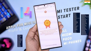 Again OFFICIAL MIUI 14 Mi Tester Recruitment for MIUI India Stable ROM | MIUI 14 Close Beta Program