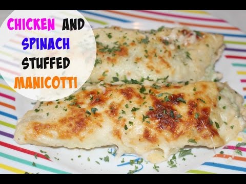 Chicken and spinach stuffed manicotti | Recipes from a small kitchen