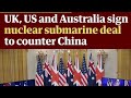 AUKUS Deal Explained | A new aliance against China | Current Affairs | CSS/PCS/PMS