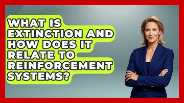 What Is Extinction And How Does It Relate To Reinforcement Systems? - Answers About Autism