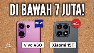 vivo V60 vs. Xiaomi 15T. Which 7 Million Smartphone is Better?