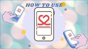 How to Sign-up and Use Choeaedol ¦ Team Babybirds