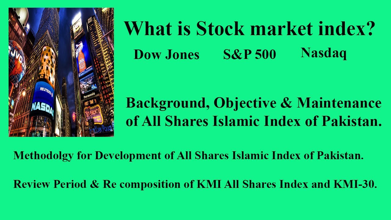 What is Stock Market Index?? S&P nasdaq Dowjones KMI30 