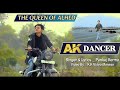 Ak dancer  queen of alhed  new song 2024