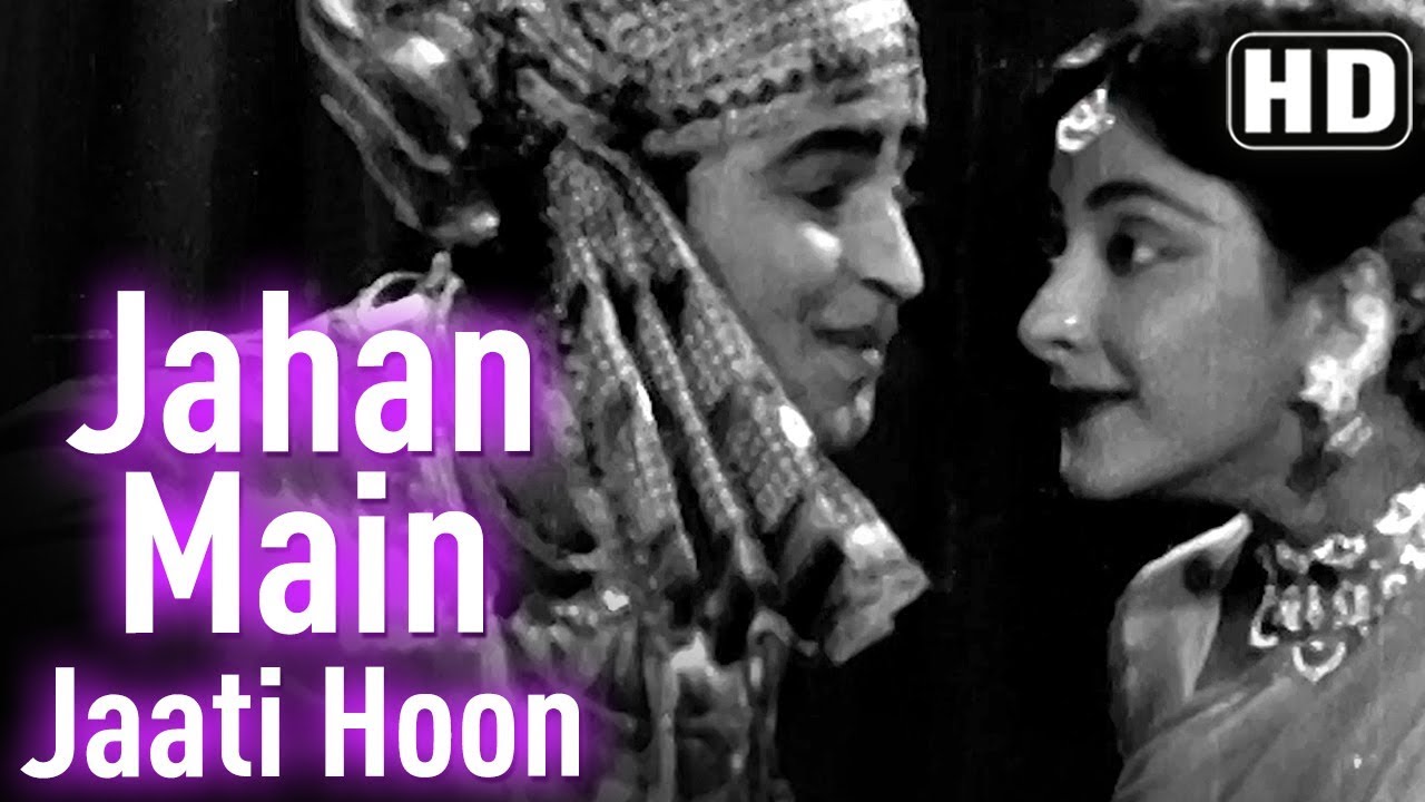 Jahan Main Jaati Hoon Wahi Chale Aate Ho HD   Chori Chori 1956   Nargis   Raj Kapoor   HD Songs