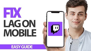How To Fix Twitch App Lag On Mobile | Final Solution