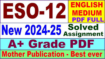 ESO 12 solved assignment 2024-25 in English || eso 12 solved assignment 2025 || eso12 2024-25