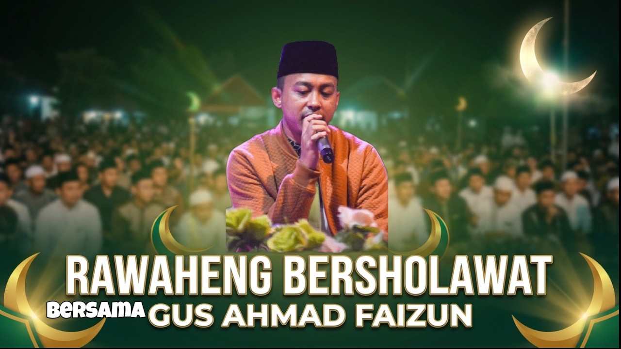 Masyaallah ! Ribuan Jamaah Hadiri Rawaheng Bersholawat bersama Gus Faizun || Spesial Ramadhan