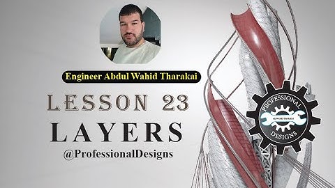 LESSON 23: AUTOCAD 2018 LAYERS in Pashto Language #autocad2018 #pashto #layers #properties