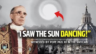 Pope Pius Xii Saw The Miracle Of The Sun In The Vatican Gardens!
