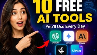 10 FREE AI Tools You'll Actually Use Every Day (2026)