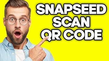 How To Scan QR Code in Snapseed (2023)