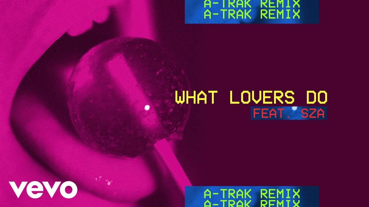 Maroon 5 A Trak   What Lovers Do ft SZA A Trak Remix Audio