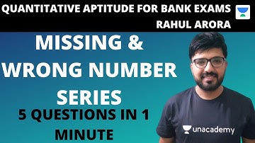 Missing and wrong number series | 5 questions in 1 minute by Rahul Arora