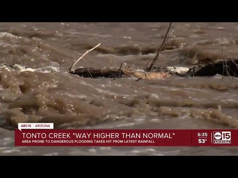 Tonto Creek flooding is 'way higher than normal'