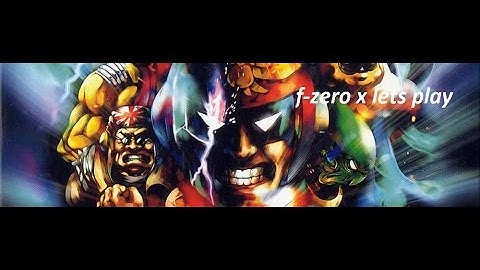 F-zero x n64 let