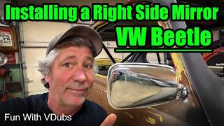 How to Add a Right Side Mirror to a VW Beetle (Drill & Weld Installation Guide)