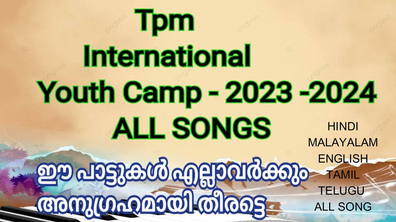 Tpm International Youth Camp2023 2024 All Songs Tpm Annual Youth Camp all Songs 2023 tpmyouthsongs