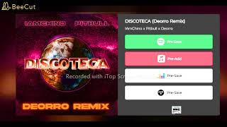 Iamchino X Pitbull - Discoteca Deorro Remix