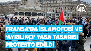 Fransada İslamofobi Ve Ayrılıkçı Yasa Tasarısı Yeniden Protesto Edildi