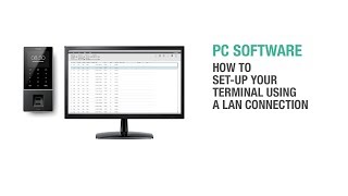 PC Software - Setting up your terminal with a LAN connection