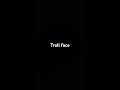 troll face# troll face# troll face @TEHREEM 0
