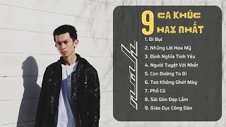 Nah | 9 Ca Khúc Hay Nhất | Rap Cùng Nah