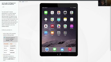 13 2 9 Lab Configure an iPad VPN Connection