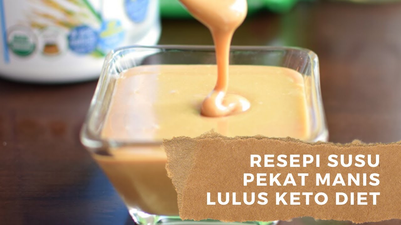 Resepi susu pekat lulus keto diet - YouTube