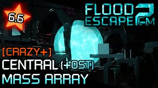 FE2CM: Central Mass Array (+OST) [Crazy+]