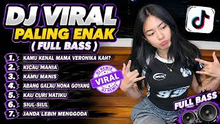 DJ VIRAL KENAL MAMA VERONIKA? |  DJ TIKTOK TERBARU (FULL BASS)