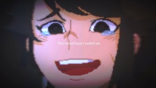 Until Then | The World Hasn't Ended Yet (I)