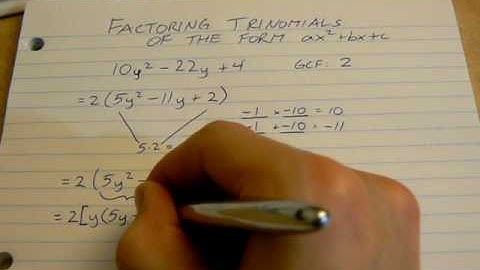 Factoring ax^2 Trinomials (part 2)