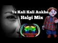 Ye kali kali ankhe  with tatya vinchu dialogue  mix by  dj prashant sr  