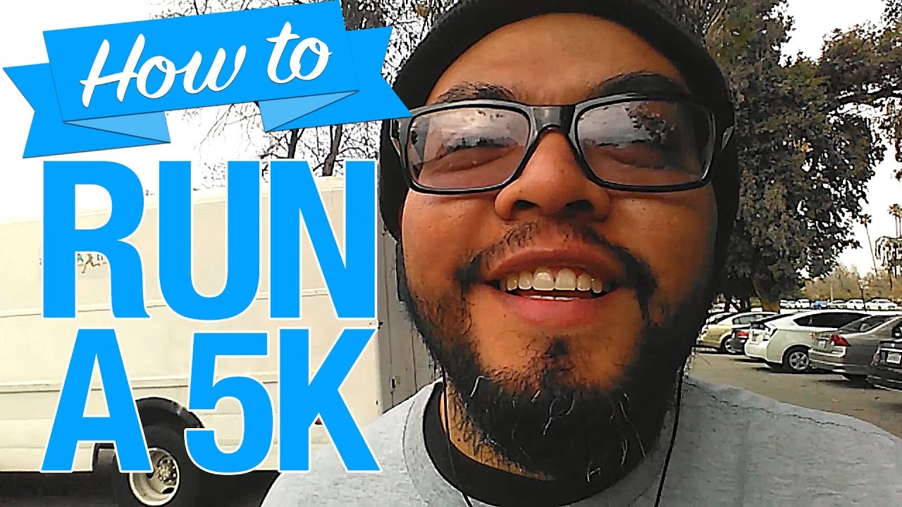 How To Run A 5K YouTube