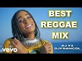 BEST REGGAE LOVE SONGS VIDEO MIX BY DJ F2 & DJ FRANCOL, CHAINSMOKERS, SIDDY RANK, UB 40, MIONDOKO