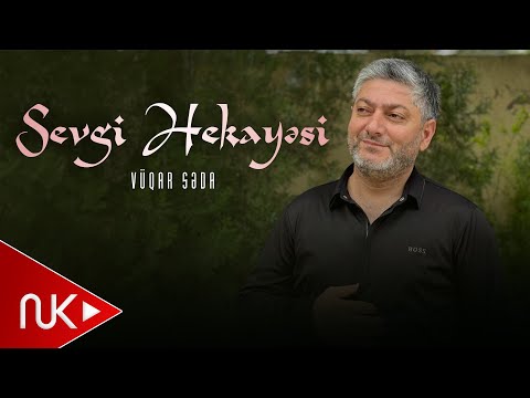 Vuqar Seda Sevgi Hekayesi 2023