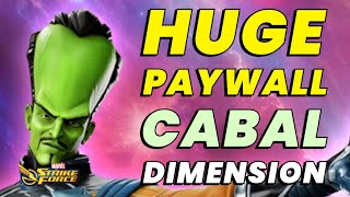 HUGE PAYWALL COMING? PREPARE FOR CABAL DIMENSION NOW! INSANE G19 REWARDS | MARVEL Strike Force